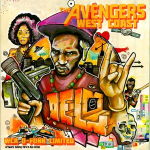 WEST COAST AVENGERS [WCA D​-​FUNK LIMITED] MIXTAPE