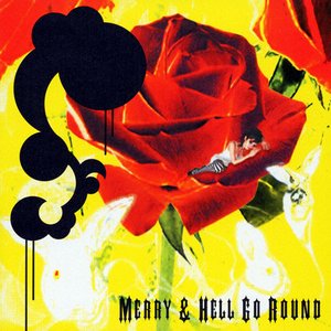 Image for 'Merry & Hell Go Round'