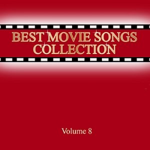 Best Movie Songs Collection Vol.8