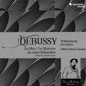 Debussy: La Mer, Le Martyre de saint Sébastien