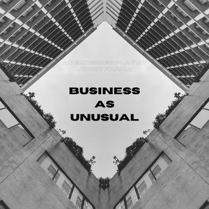 Business As Unusual