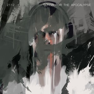 2112 - Songs For The Apocalypse