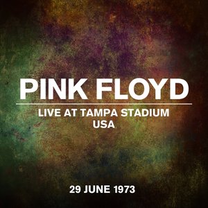 Live At Tampa Stadium, Tampa, Florida, USA 29 June 1973