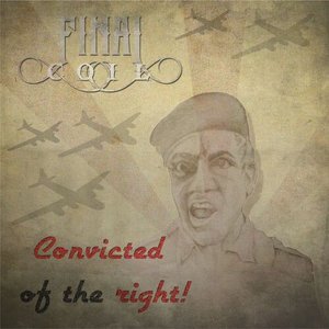 Convicted Of The Right