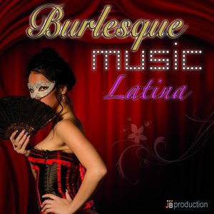 Burlesque Latina
