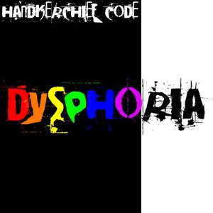Dysphoria (Deluxe)