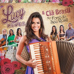Lucy Alves & Clã Brasil No Forró do Seu Rosil