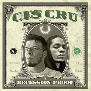 Ces Cru - Recession Proof - Zortam Music