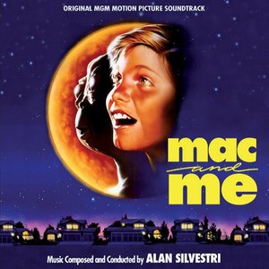 Mac and Me (Original MGM Motion Picture Soundtrack)