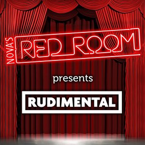 Nova Red Room Presents Rudimental