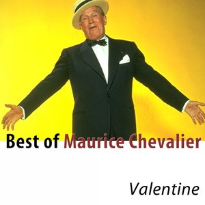 Best of Maurice Chevalier (Remastered)