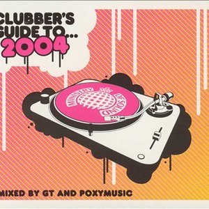 Ministry of Sound: Clubbers Guide to 2004