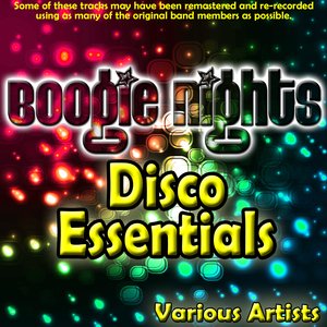 Boogie Nights - Disco Essentials