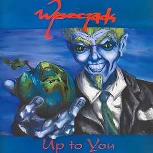 Up To You