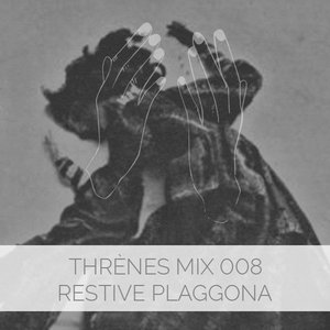 THRÈNES MIX 008