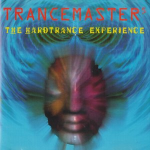 Trancemaster 5 · The Hardtrance Experience