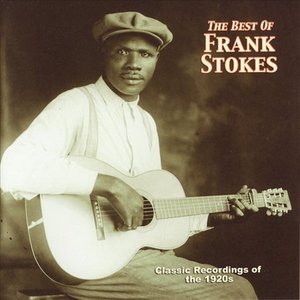 Image for 'The Best Of Frank Stokes'