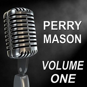Perry Mason - Old Time Radio Show, Vol. One