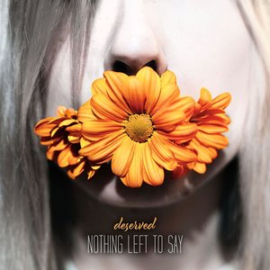 Nothing Left To Say