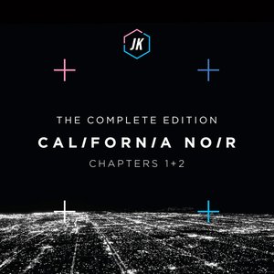 California Noir - The Complete Edition Chapters 1+2