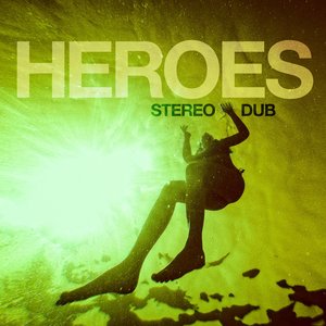 Heroes - Single