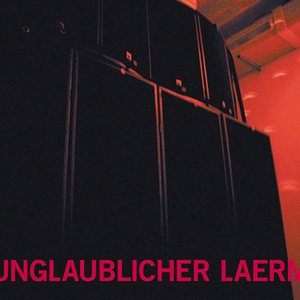 Unglaublicher Laerm