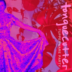 Tupperware Party EP