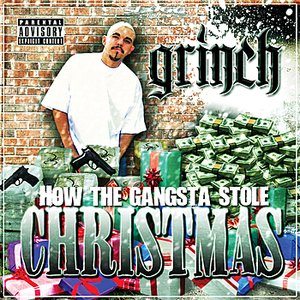 How the Gangsta Stole Christmas