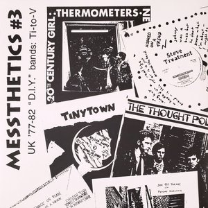 Messthetics # 3: - UK '77-82 - D.I.Y Bands: Ti-to-V