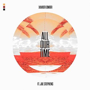 All Our Time (feat. Jae Stephens)