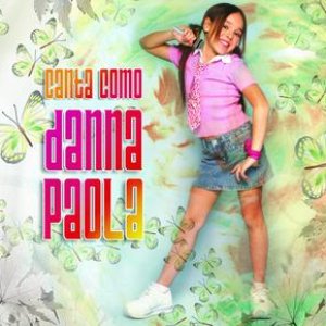 Image for 'Canta Como Danna Paola'