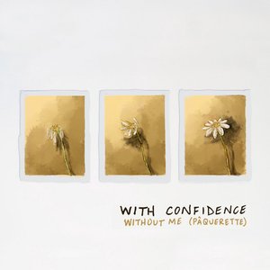 Without Me (Pâquerette) - Single
