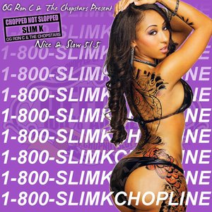 Nice & Slow 51.5 (1-800-Slim K Chopline)