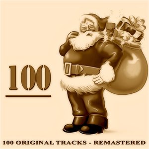 100 (100 Original Tracks - Remastered)