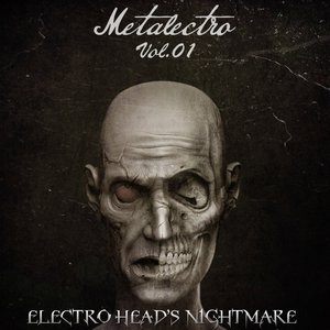 Metalectro Vol. 01: Electrohead's Nightmare