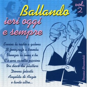 Ballando ieri oggi e sempre, vol. 2