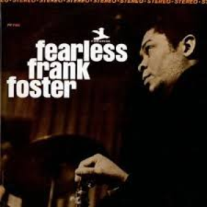 Fearless Frank Foster cover