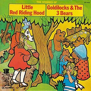 The Stories Of Little Red Riding Hood & Goldilocks And The Three Bears