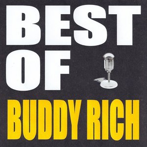 Buddy Rich - Best of Buddy Rich - Zortam Music