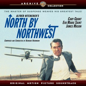 North By Northwest: Original Motion Picture Soundtrack