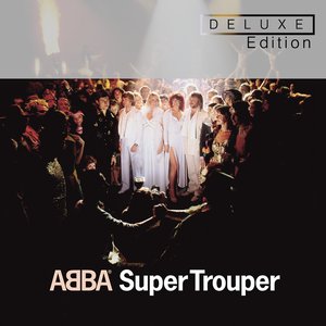 Super Trouper (Deluxe Edition)