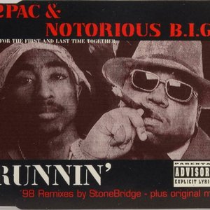 Runnin' ('98 Remixes)