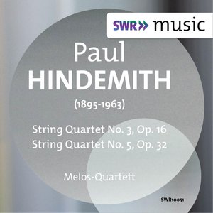 Hindemith: String Quartets Nos. 3 & 5