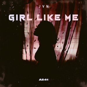 Girl Like Me