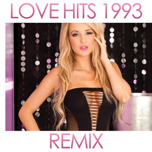 Love Hits 1993 Remix