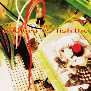 Coakira vs fish.the