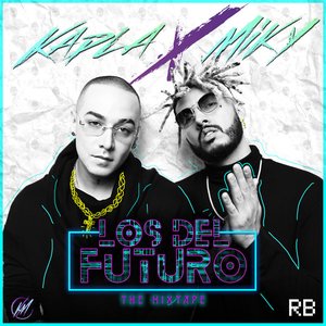 Los del Futuro (The Mixtape)