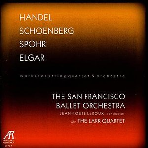 Handel / Schoenberg / Spohr / Elgar - Works For String Quartet And Orchestra