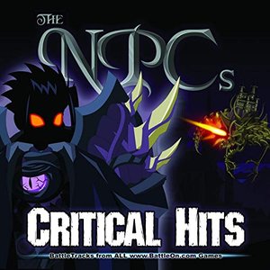 The Npcs: Critical Hits, Vol. 1.