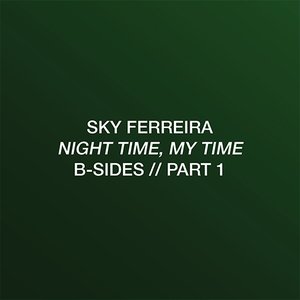 Image for 'Night Time, My Time (B-Sides // Part 1)'